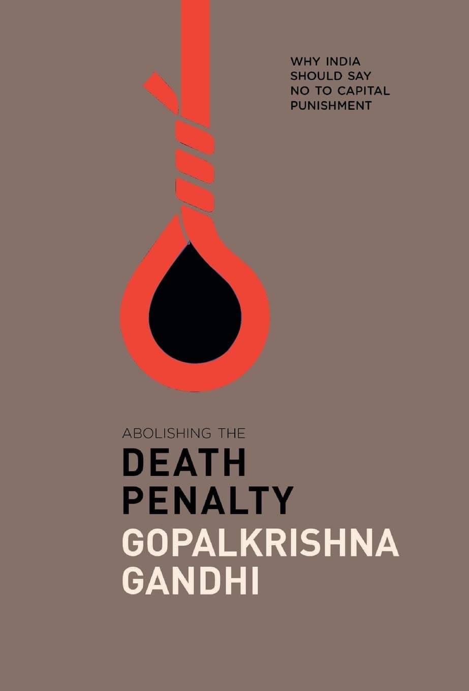     			Abolishing the Death Penalty: Why India Should Say No to Capital Punishment