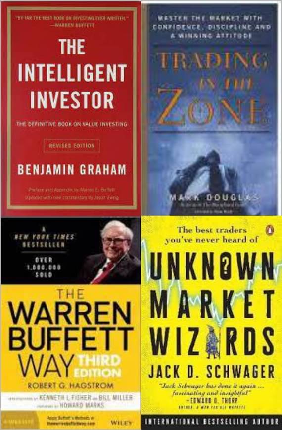 The Intelligent Investor + Trading in the Zone + The Warren Buffett way + Unknown Market Wizards     			The Intelligent Investor + Trading in the Zone + The Warren Buffett way + Unknown Market Wizards