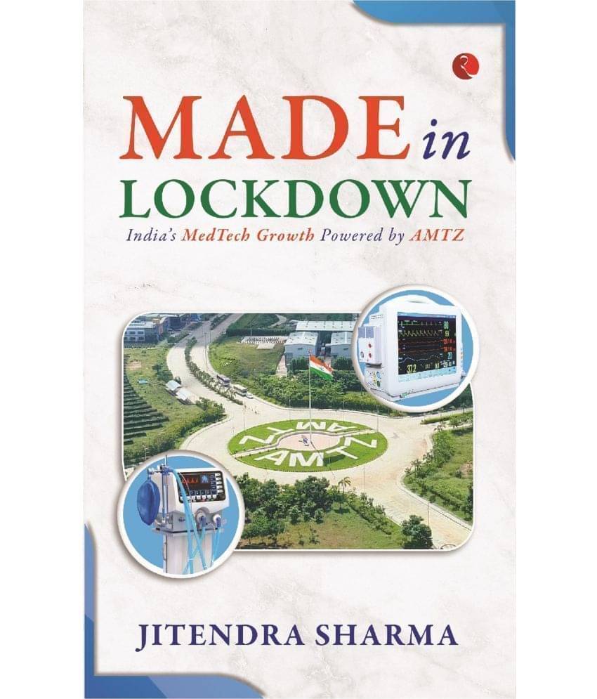     			Made In Lockdown: India’s Medtech Growth Powered By AMTZ