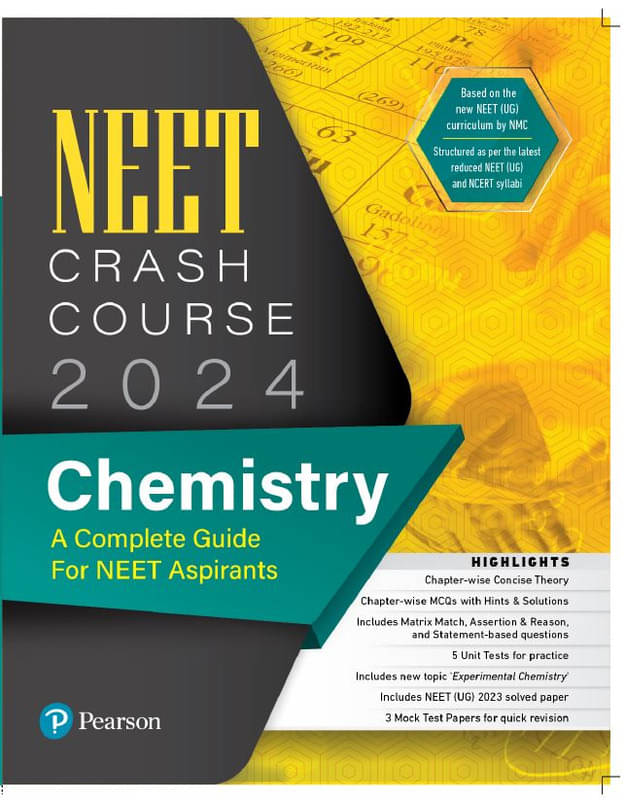     			NEET Crash Course Chemistry 2024 - Pearson