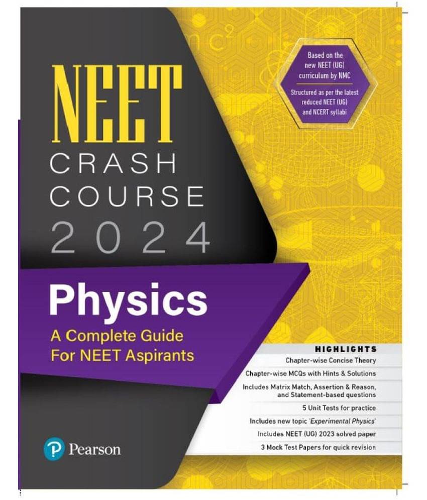 NEET Crash Course Physics 2024 - Pearson NEET Crash Course Physics 2024 - Pearson