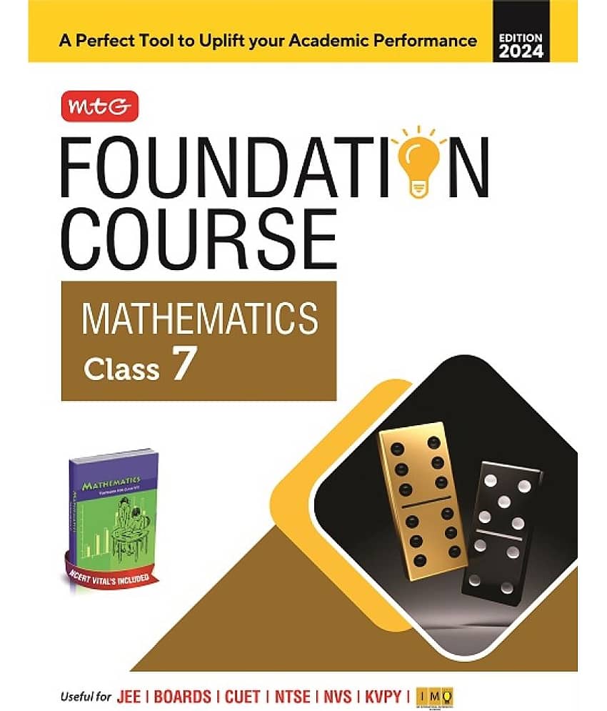 MTG Foundation Course Class 7 Mathematics Book For IIT JEE, IMO Olympiad, NTSE, NVS, KVPY & Boards Exam | Based on NCERT Latest Pattern 2024-25 - Stationery | Buy online on ZillyBuy