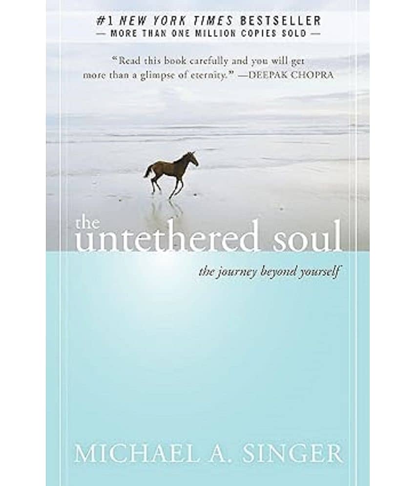 New Harbinger The Untethered Soul: The Journey Beyond Yourself Paperback – Illustrated, 3 October 2007 - Stationery | Buy online on ZillyBuy