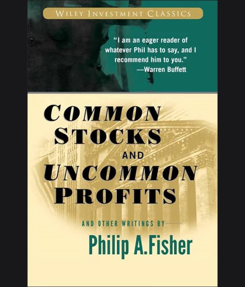 Common Stocks and Uncommon Profits and Other Writings: 40 (Wiley Investment Classics) Paperback – 19 September 2003 - Stationery | Buy online on ZillyBuy