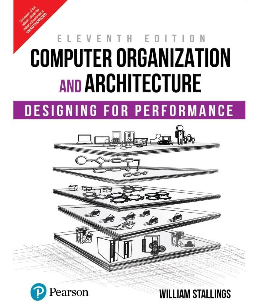 Computer Organization & Architecture, 11th Edition Computer Organization & Architecture, 11th Edition