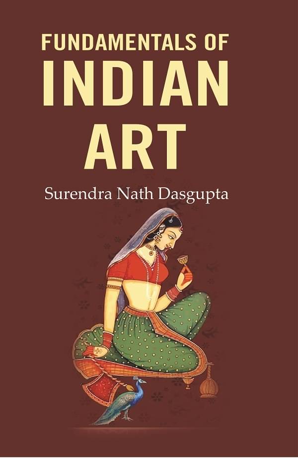     			Fundamentals of Indian Art [Hardcover]