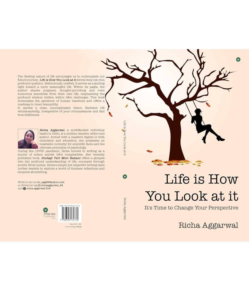     			Life is How You Look at it