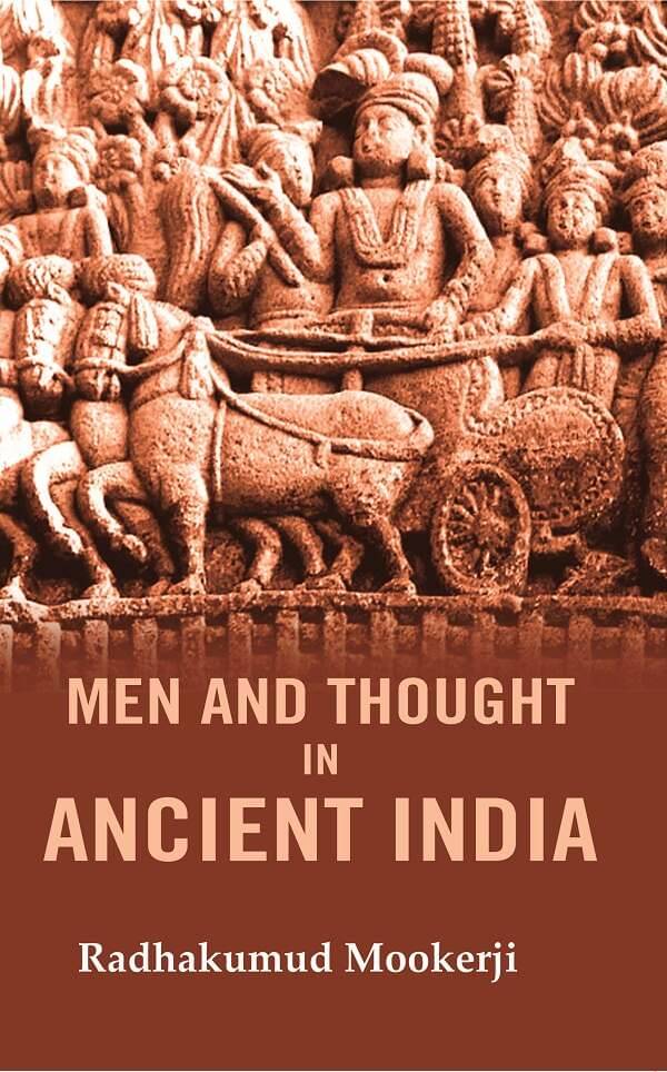     			Men and Thought in Ancient India