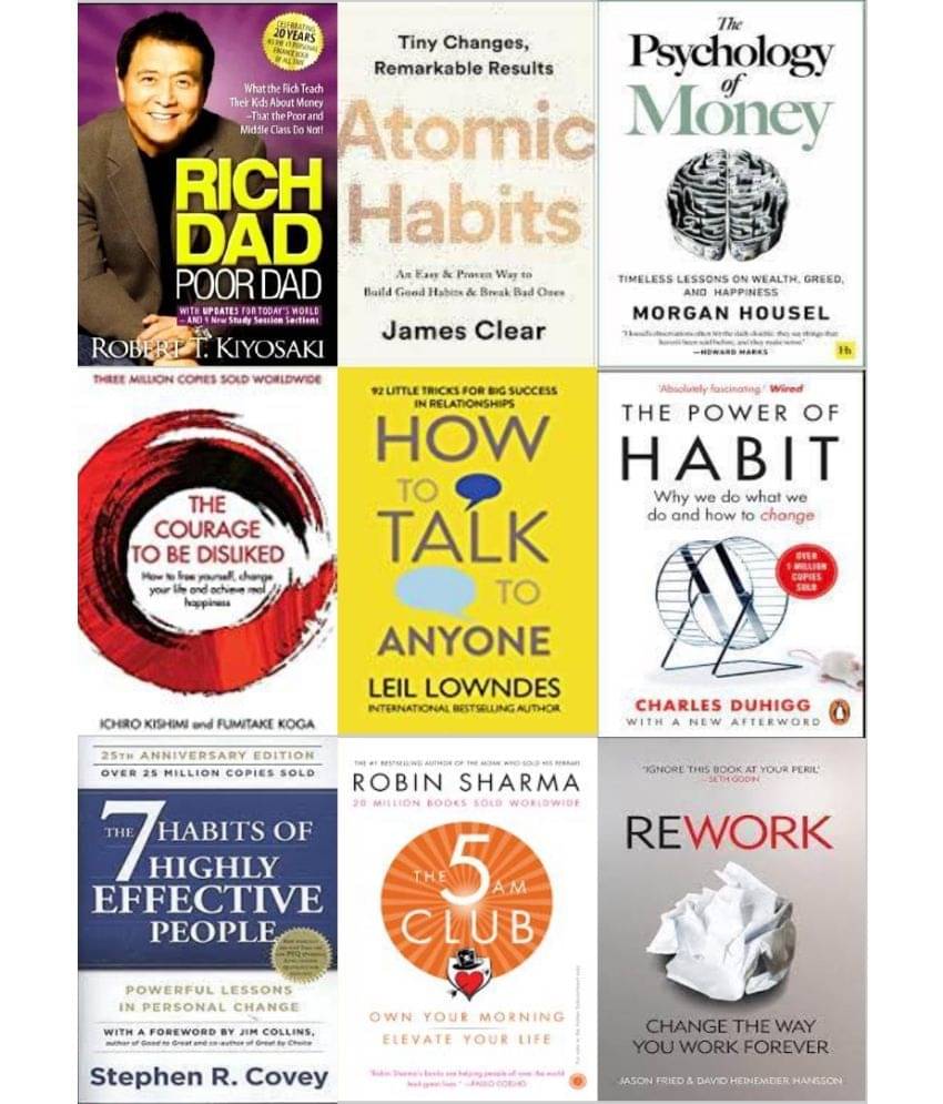 Rich Dad Poor Dad + Atomic Habits + The Psychology of Money + The Courage To Be Disliked + How To Talk Anyone + The Power of Habits + 5 Am Club + Rework +7 Habits Rich Dad Poor Dad + Atomic Habits + The Psychology of Money + The Courage To Be Disliked + How To Talk Anyone + The Power of Habits + 5 Am Club + Rework +7 Habits