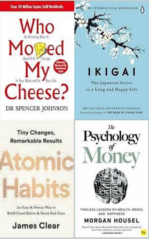 Who Moved My Cheese? + Ikigai + Atomic Habits + The Psychology of Money Who Moved My Cheese? + Ikigai + Atomic Habits + The Psychology of Money