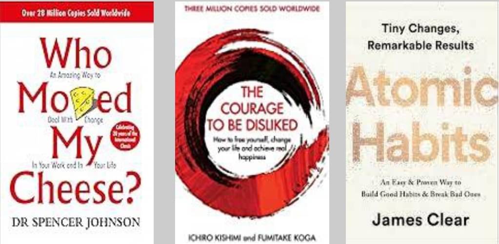 Who Moved My Cheese? + The Courage To Be Disliked + Atomic Habits     			Who Moved My Cheese? + The Courage To Be Disliked + Atomic Habits