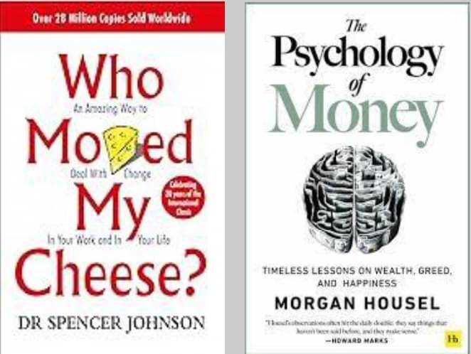 Who Moved My Cheese? + The Psychology of Money Who Moved My Cheese? + The Psychology of Money