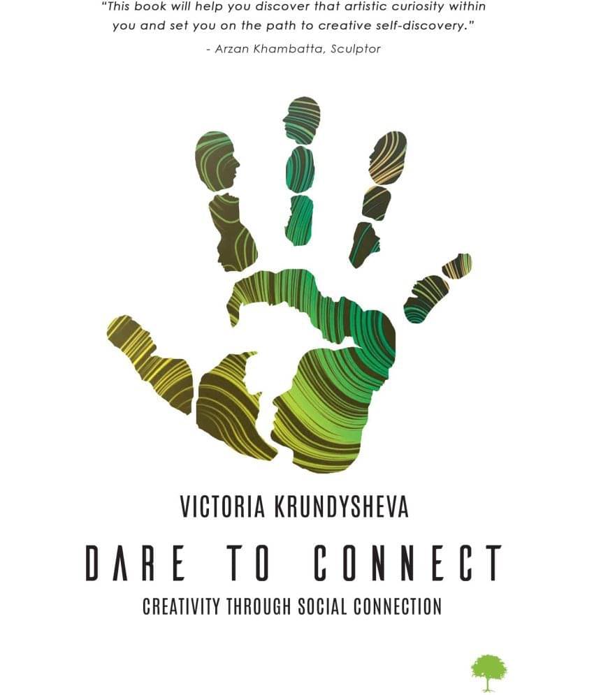     			Dare To Connect By Victoria Krundysheva