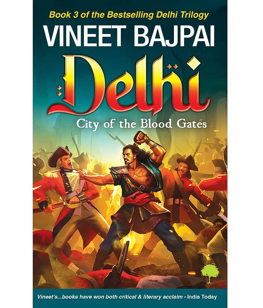 Delhi: City of the Blood Gates By Vineet Bajpai - Stationery | Buy online on ZillyBuy