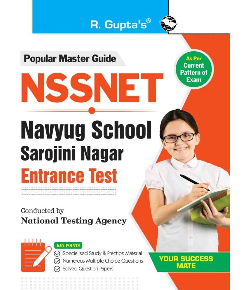 NSSNET : Navyug School Sarojini Nagar Entrance Test Guide (for Class VI & VII) NSSNET : Navyug School Sarojini Nagar Entrance Test Guide (for Class VI & VII)