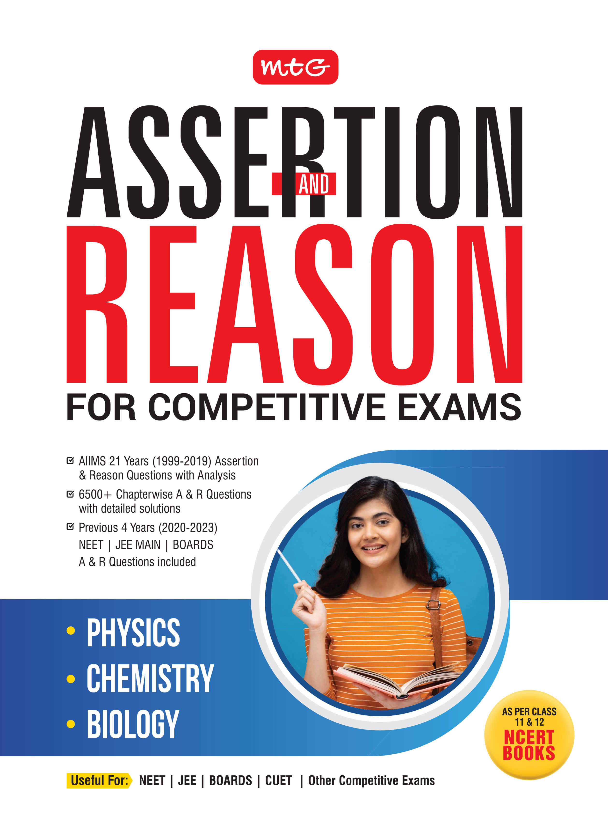 Assertion & Reason For Competitive Exams Book | Previous 4 Years NEET, JEE Main & Boards Assertion & Reason Questions Included  | 6500+ Chapterwise Questions with Detailed Solutions
