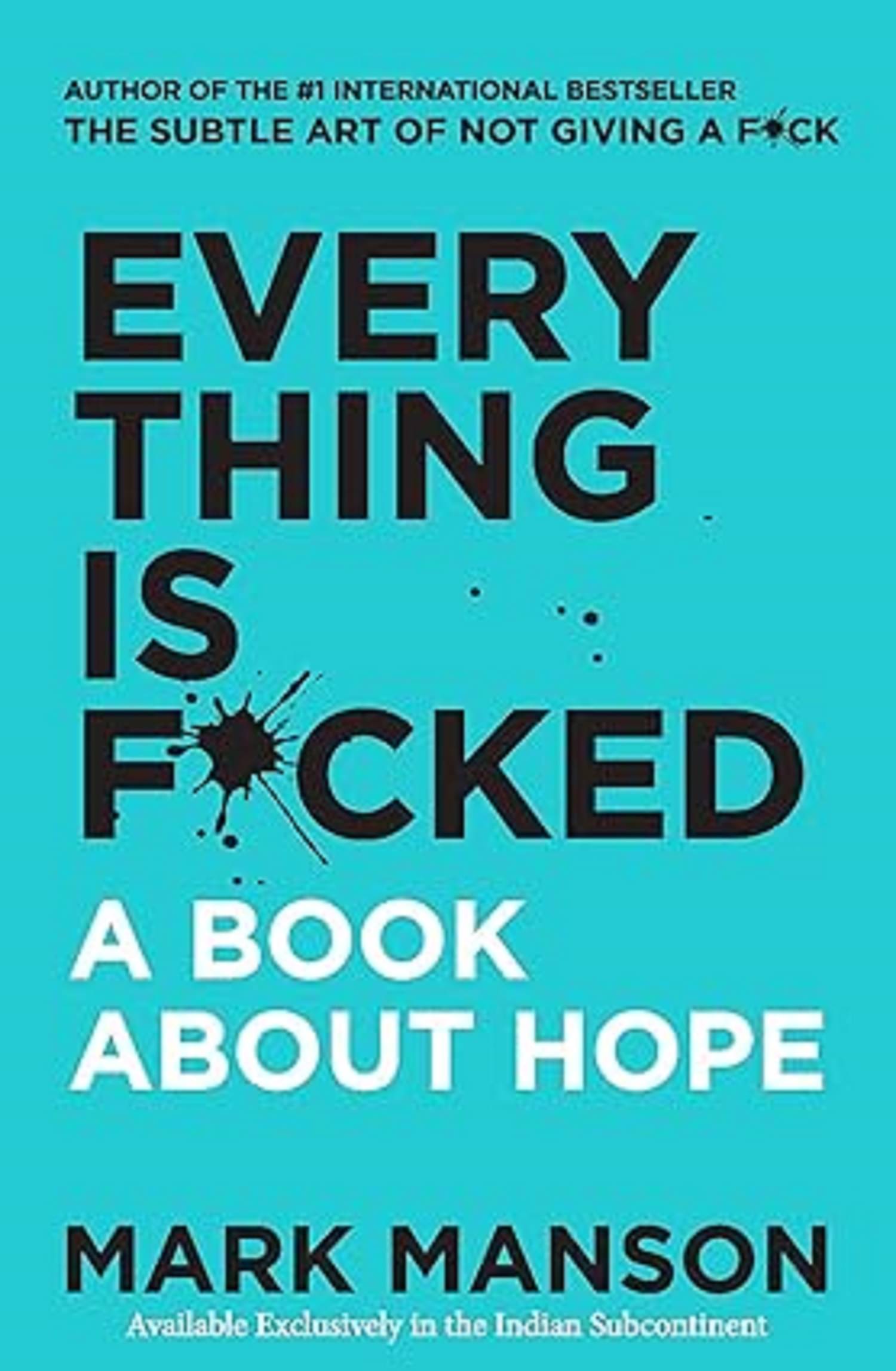     			Everything Is F*cked : A Book About Hope Paperback – Big Book, 14 May 2019