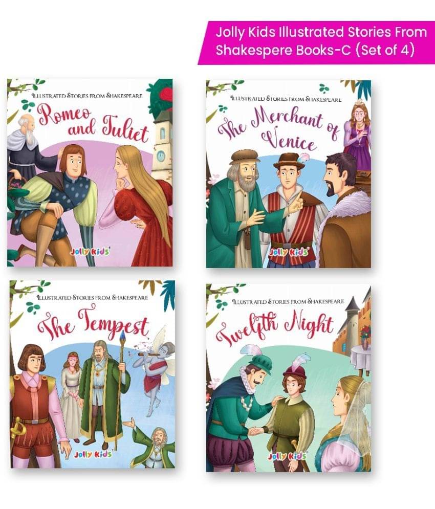 Shakespeare for Young Minds: Jolly Kids' Illustrated Stories C Combo Set of 4 Ages 6-12 Years | Romeo And Juliet, The Merchant of Venice, The Tempest, Twelfth Night Shakespeare for Young Minds: Jolly Kids' Illustrated Stories C Combo Set of 4 Ages 6-12 Years | Romeo And Juliet, The Merchant of Venice, The Tempest, Twelfth Night