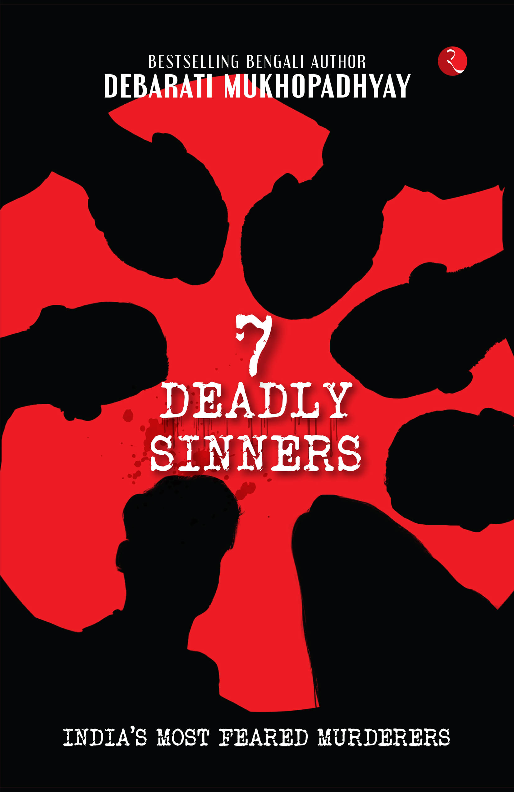     			7 Deadly Sinners: India’s Most Feared Murderers