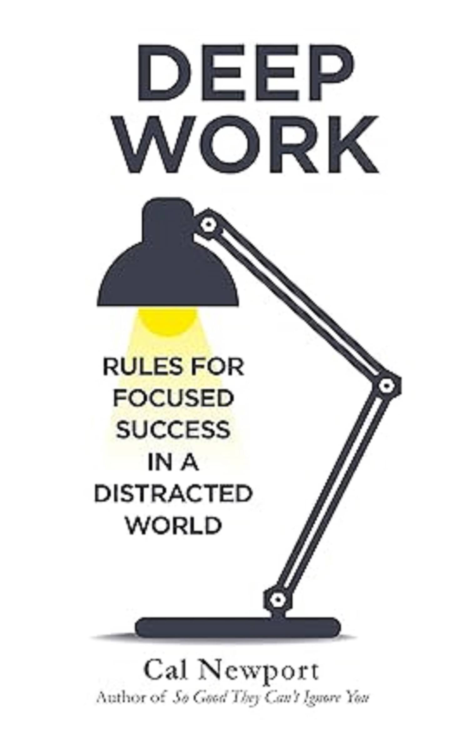     			Deep Work: Rules for Focused Success in a Distracted World [Paperback] Newport, Cal [Paperback] Newport, Cal Paperback – 15 January 2016