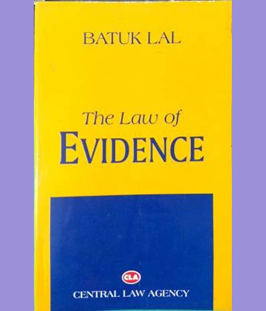 Law of Evidence (Paperback, Batuk Lal) - Stationery | Buy online on ZillyBuy