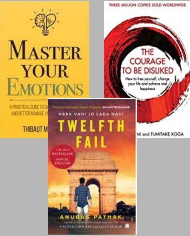 Master Your Emotion + The Courage To Be Disliked + 12th Fail Master Your Emotion + The Courage To Be Disliked + 12th Fail