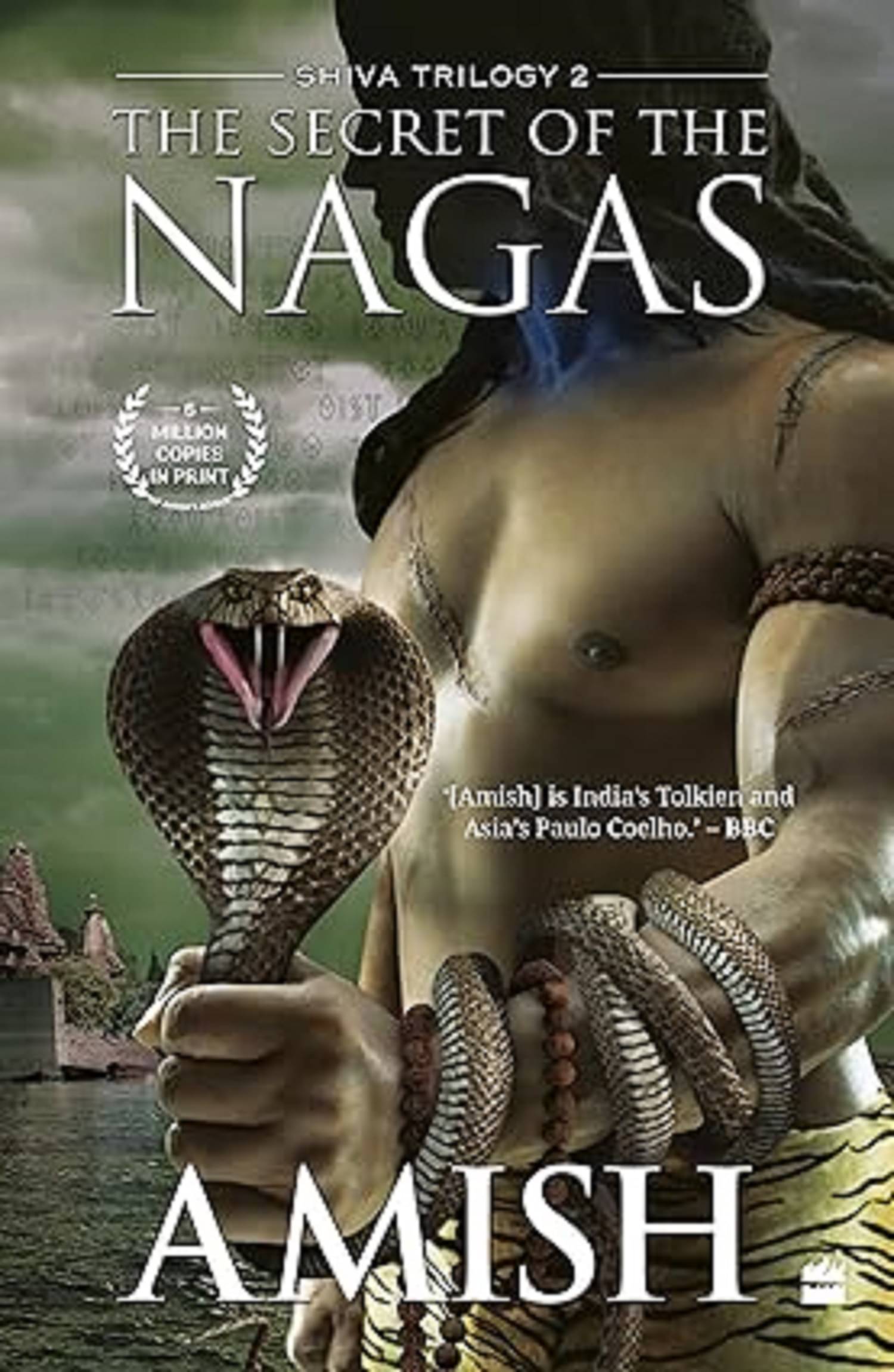     			The Secret Of The Nagas (Shiva Trilogy Book 2) (The Shiva Trilogy, 2) Paperback , 15 August 2022