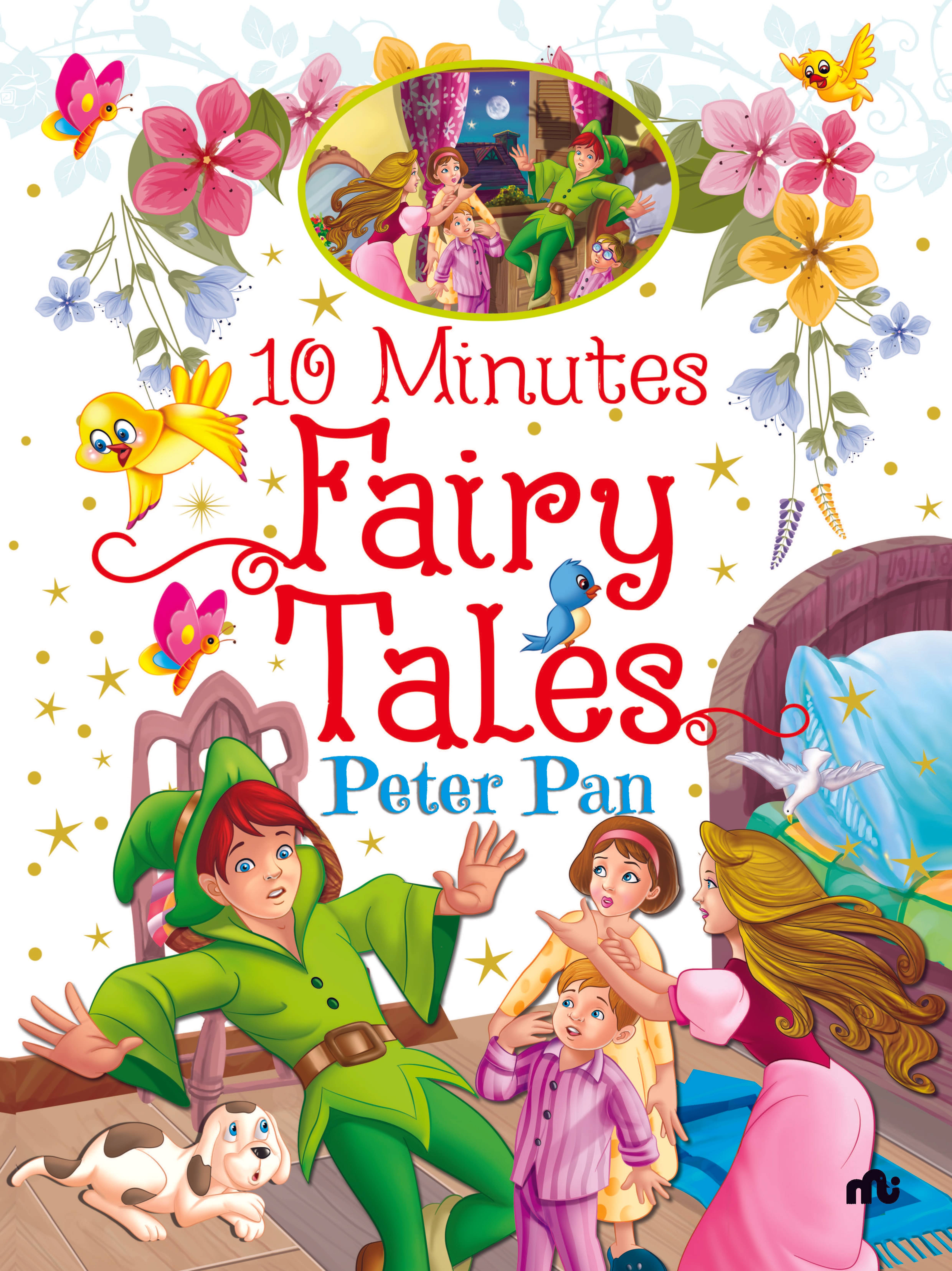 10 Minutes Fairy Tales Peter Pan 10 Minutes Fairy Tales Peter Pan