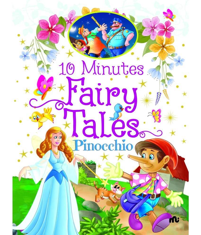 10 Minutes Fairy Tales Pinocchio 10 Minutes Fairy Tales Pinocchio