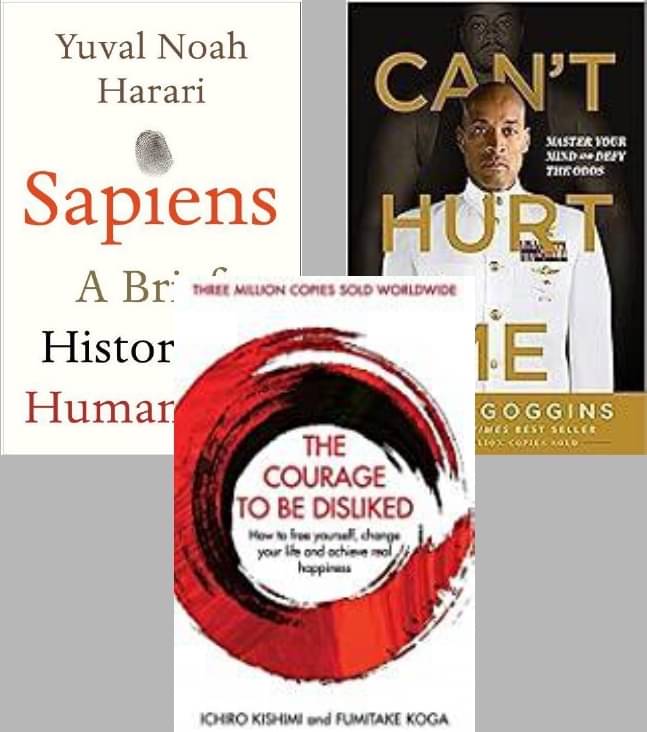     			Sapiens + Can't Hurt Me + The Courage To Be Disliked