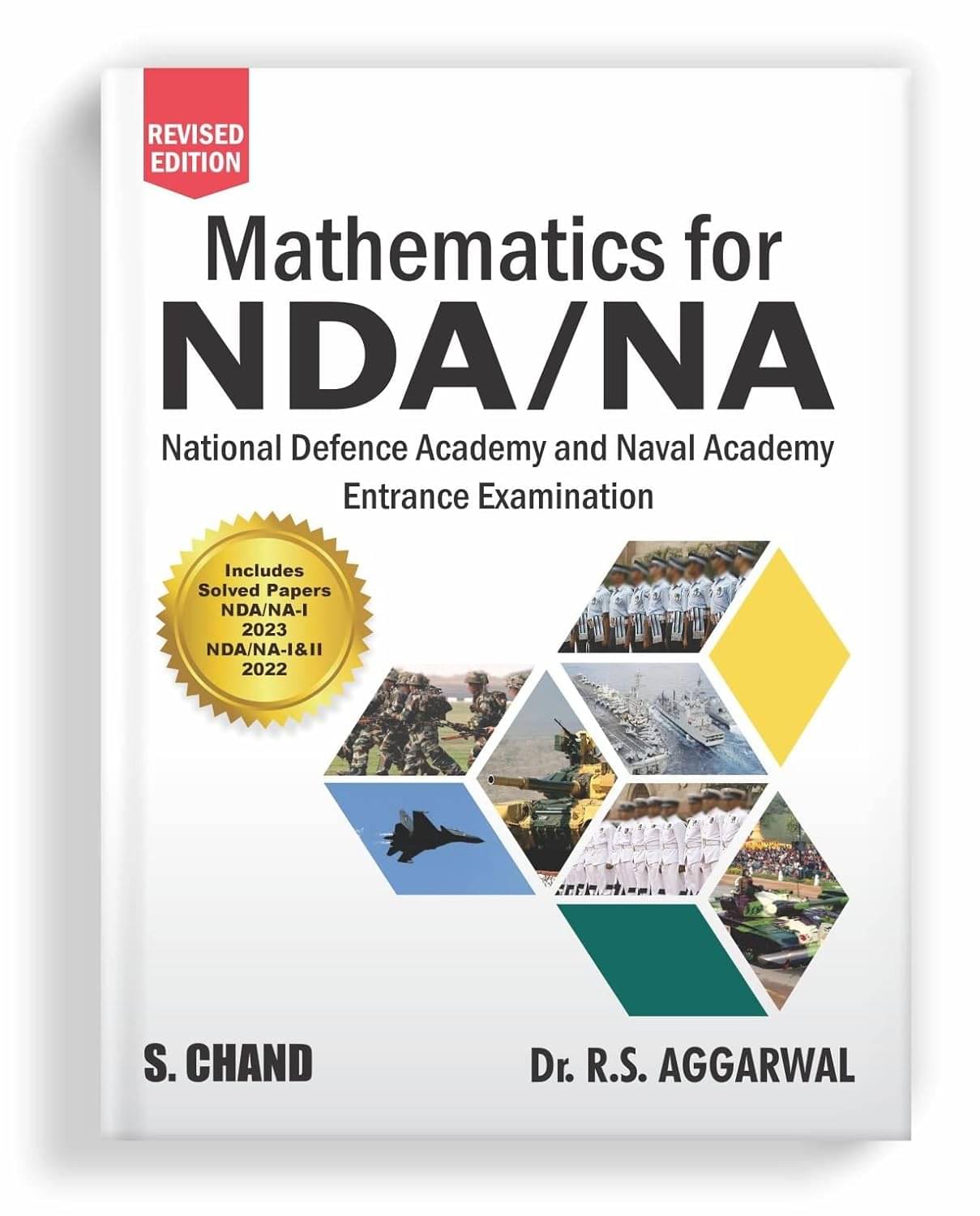     			Mathematics for NDA/NA National Defence Academy & Naval Academy Entrance Examination 2023 Includes Previous Year Solved Paper 2022 (I & II) and 2023 (I) | Chapterwise PYQ Maths | General Ability Test