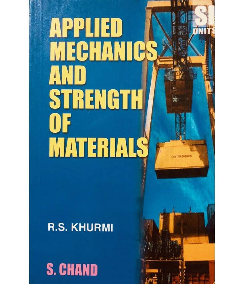 Applied Mechanics and Strength of Materials Applied Mechanics and Strength of Materials