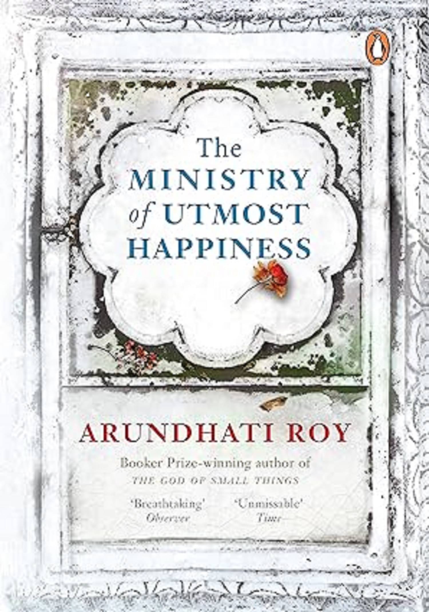     			The Ministry of Utmost Happiness [Paperback] Roy, Arundhati Paperback – 26 June 2018