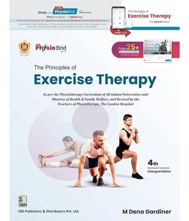 The Principle of Exercise Therapy (Paperback, M Dena Gardiner) The Principle of Exercise Therapy (Paperback, M Dena Gardiner)