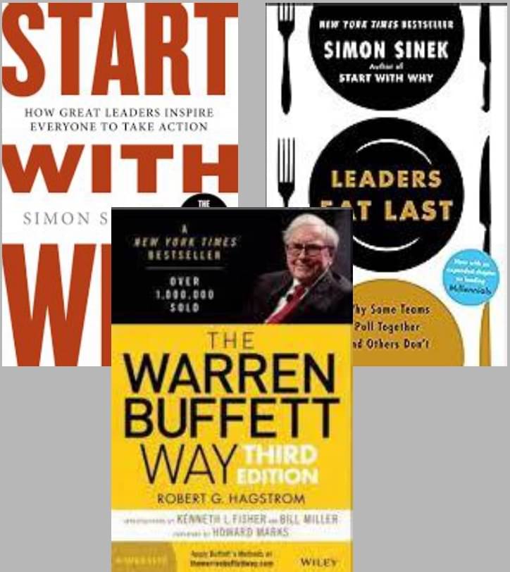 Leaders Eat Last + Start With Why + The warren buffett way     			Leaders Eat Last + Start With Why + The warren buffett way