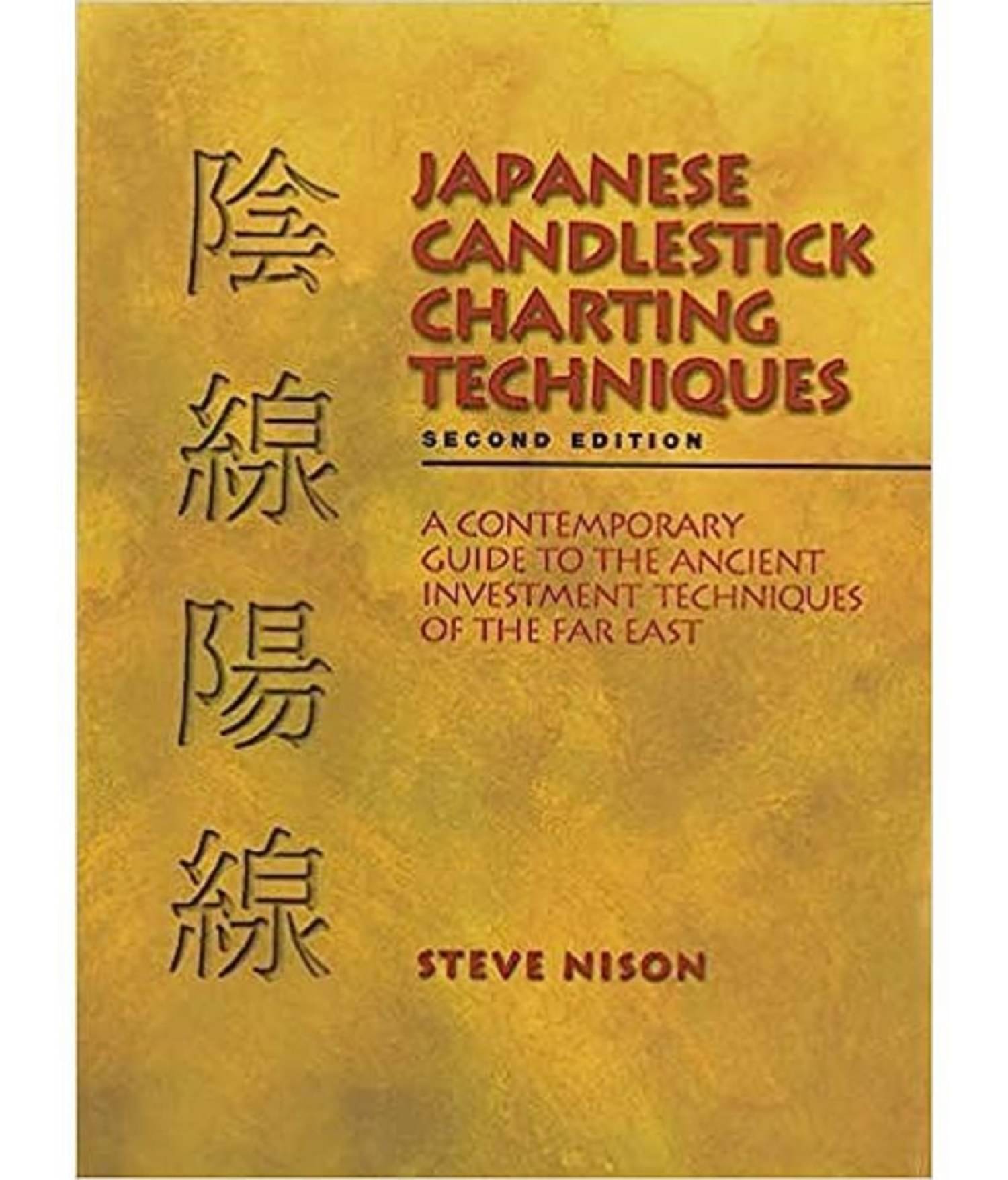     			Japanese Candlestick Charting , Paperback , Book 1 January 2015