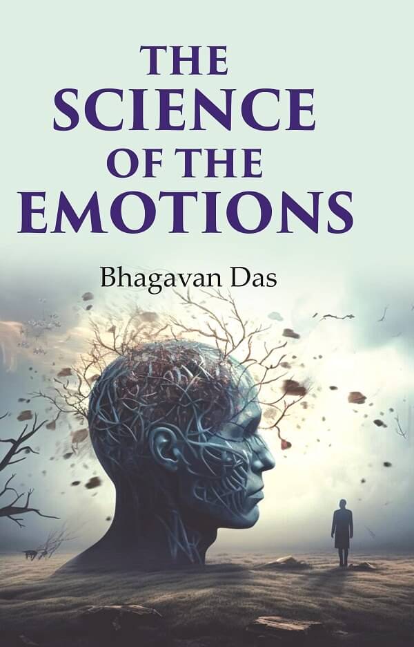     			The Science of the Emotions [Hardcover]