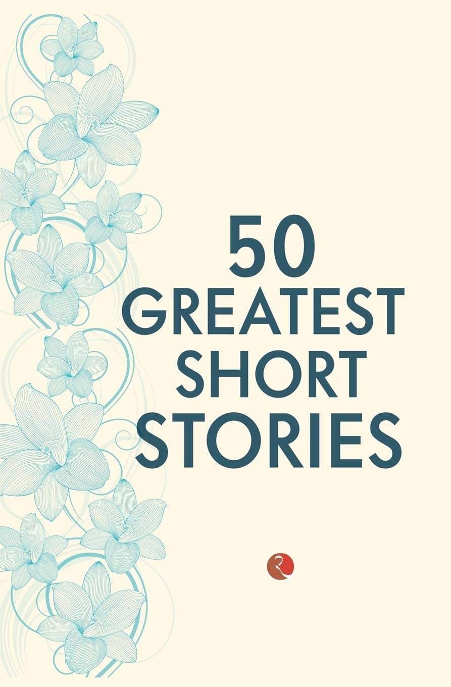     			50 Greatest Short Stories
