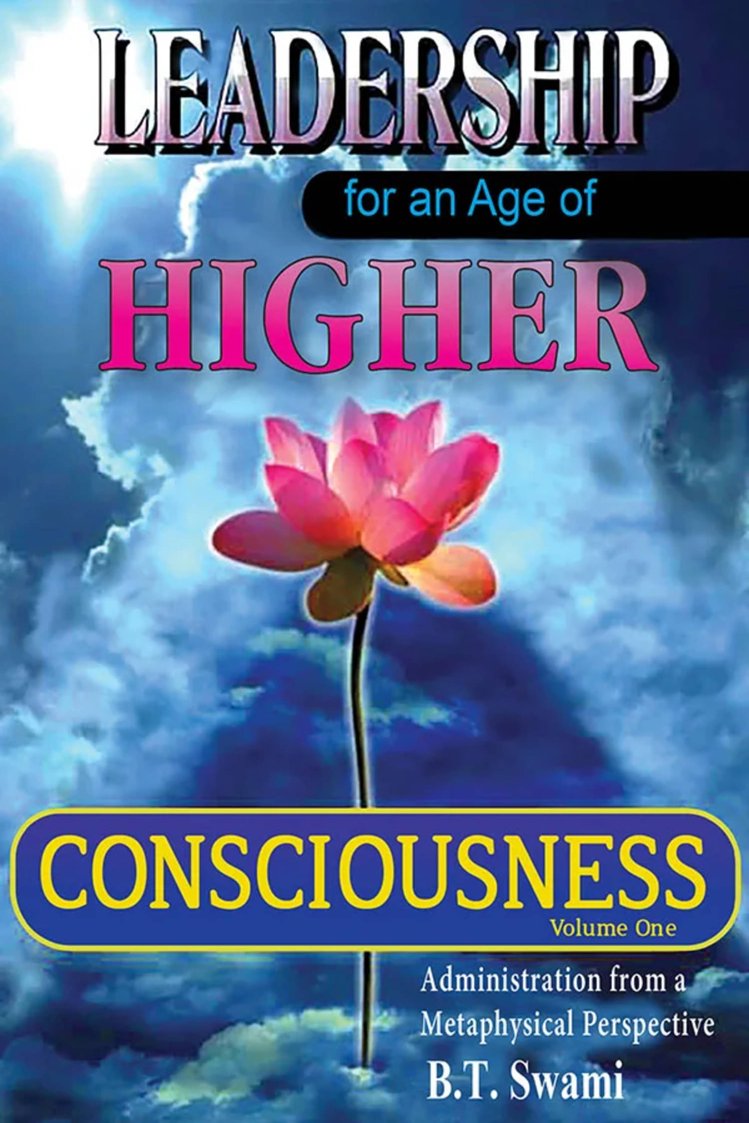     			Leadership For An Age Of Higher Consciousness Part 1 (English) ) Paper Back