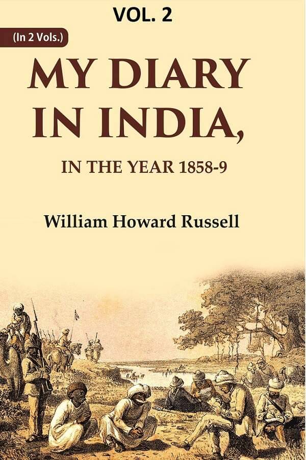     			My diary in India: In the year 1858-9 2nd [Hardcover]