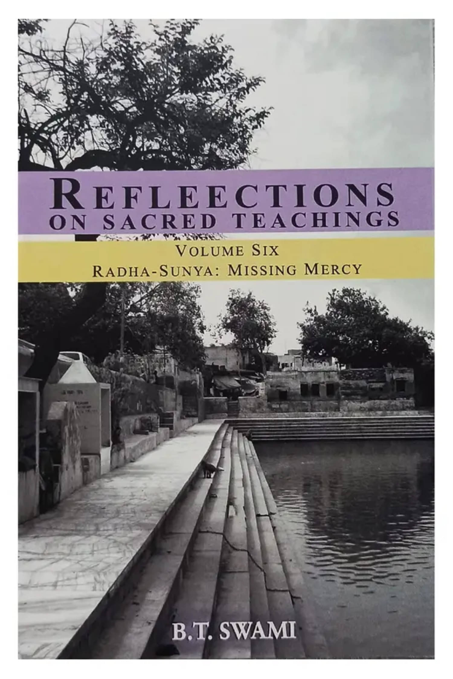     			Reflections On Sacred Teachings (Volume 6) Paper Back