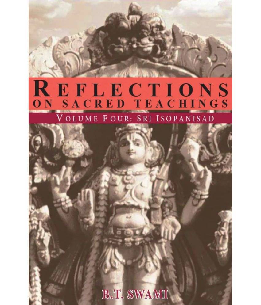 Reflections On Sacred Teachings (Volume 4) Paper Back Reflections On Sacred Teachings (Volume 4) Paper Back