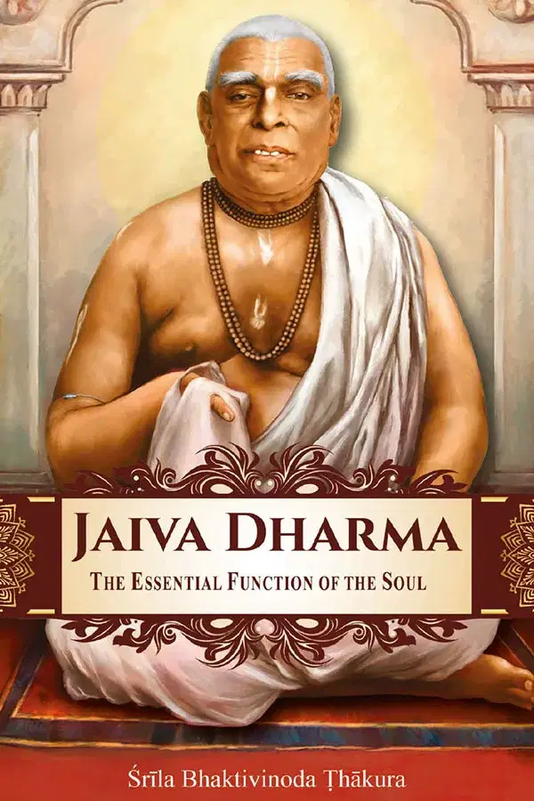     			Jaiva Dharma – The Essential Function Of The Soul (English) Hard Bound