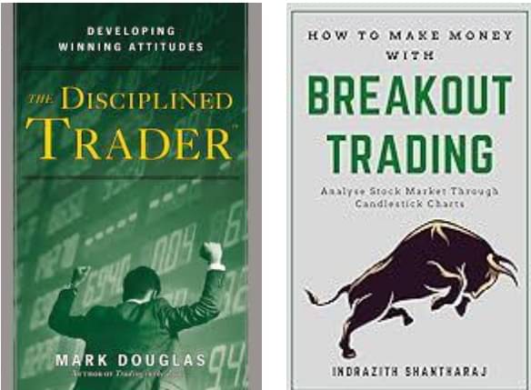 The Disciplined Trader + How to Make Money With Breakout Trading The Disciplined Trader + How to Make Money With Breakout Trading