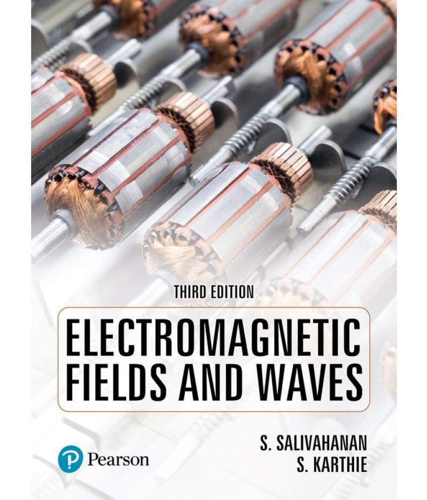 Electromagnetic Fields and Waves, 3rd Edition Electromagnetic Fields and Waves, 3rd Edition