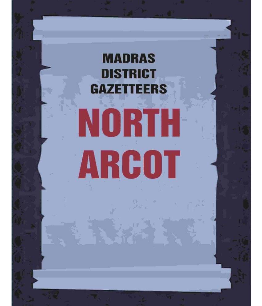     			Madras District Gazetteers: North Arcot 15th [Hardcover]