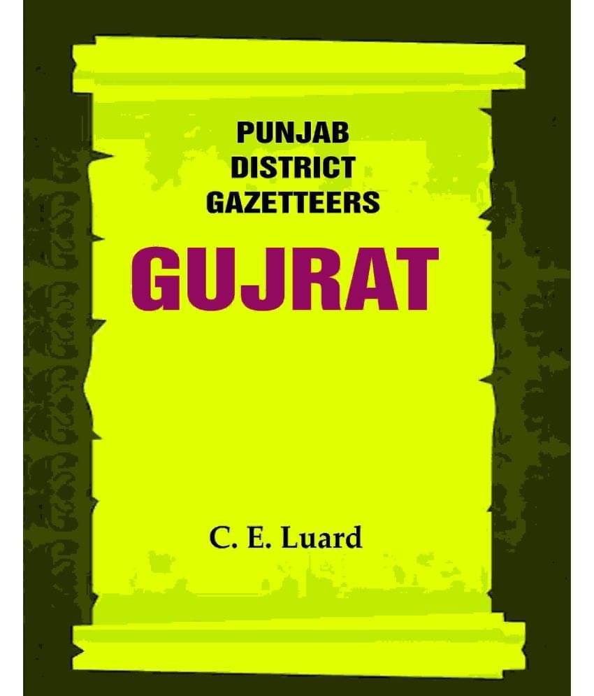     			Punjab District Gazetteers: Gujrat 7th [Hardcover]
