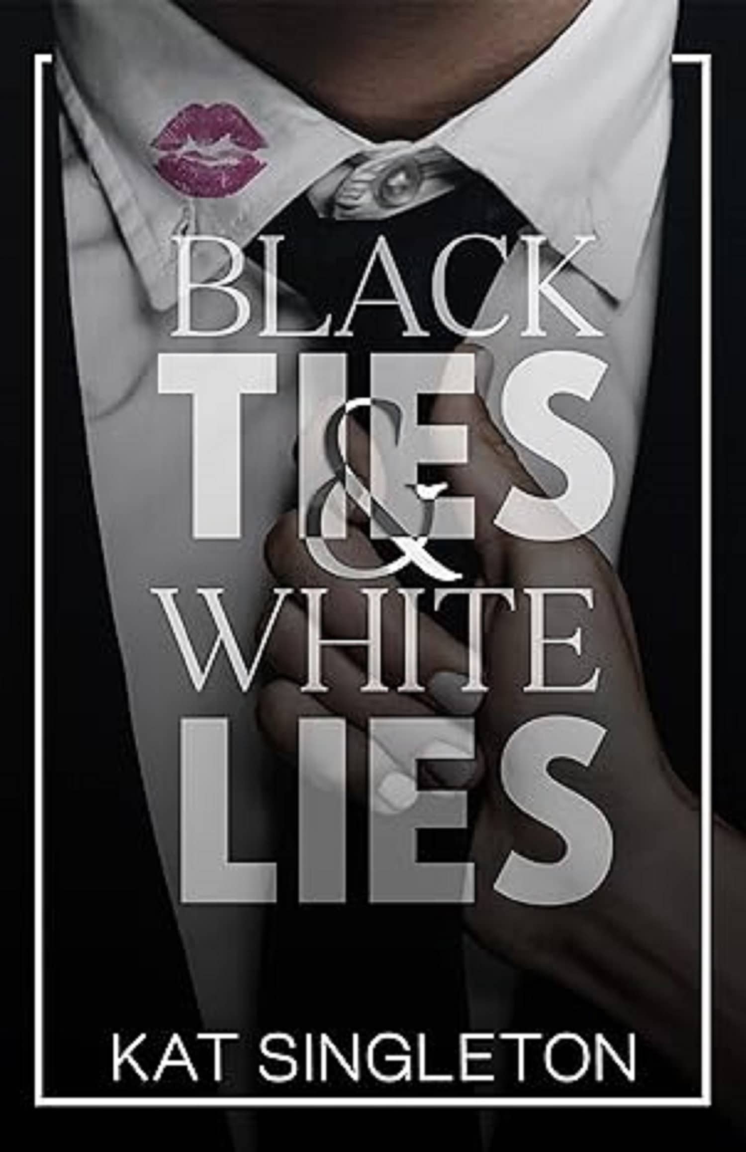Black Ties and White Lies Paperback – Import, 27 December 2022
