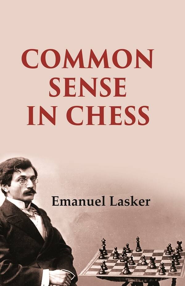     			Common Sense in Chess
