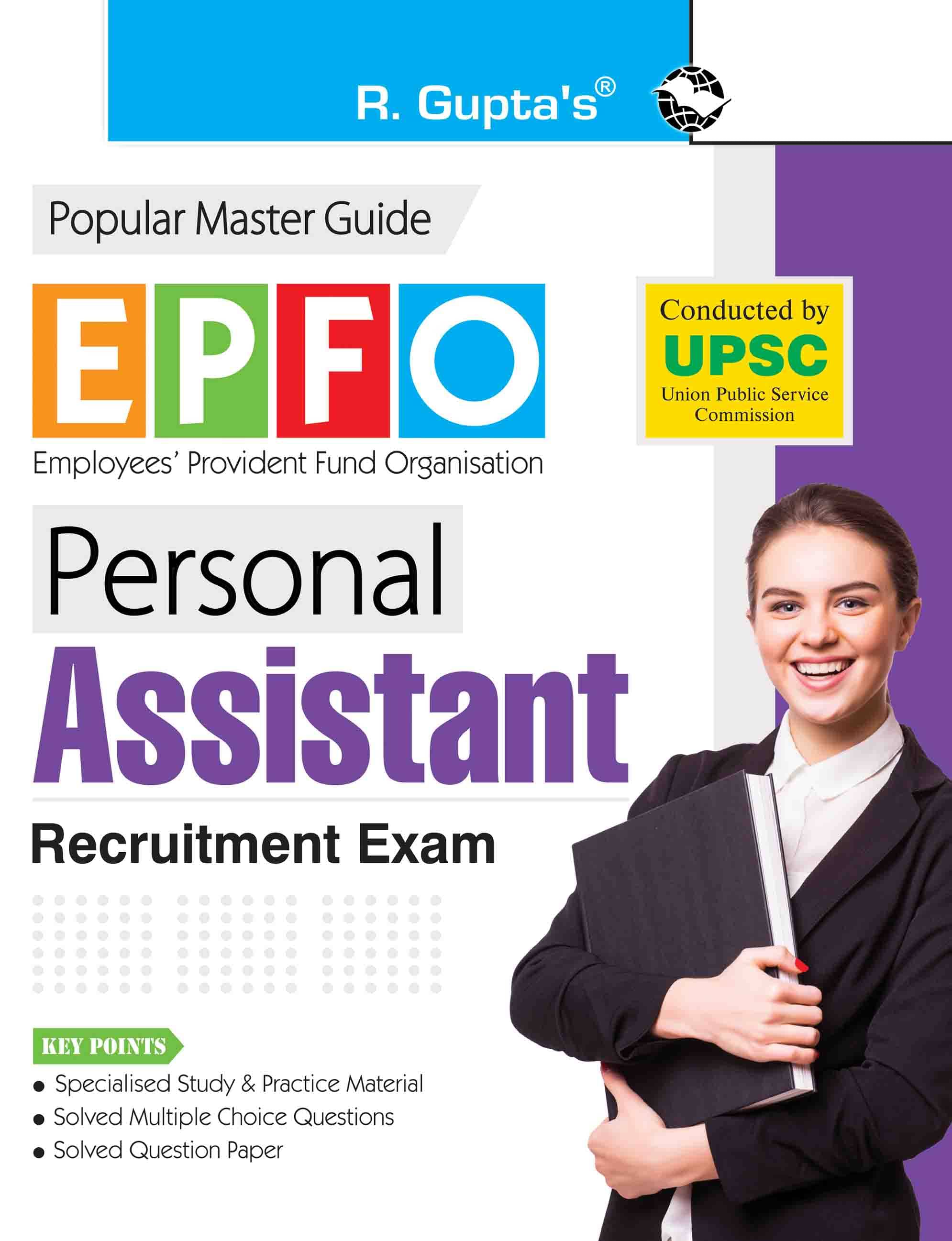 UPSC - EPFO : Personal Assistant Recruitment Exam Guide UPSC - EPFO : Personal Assistant Recruitment Exam Guide